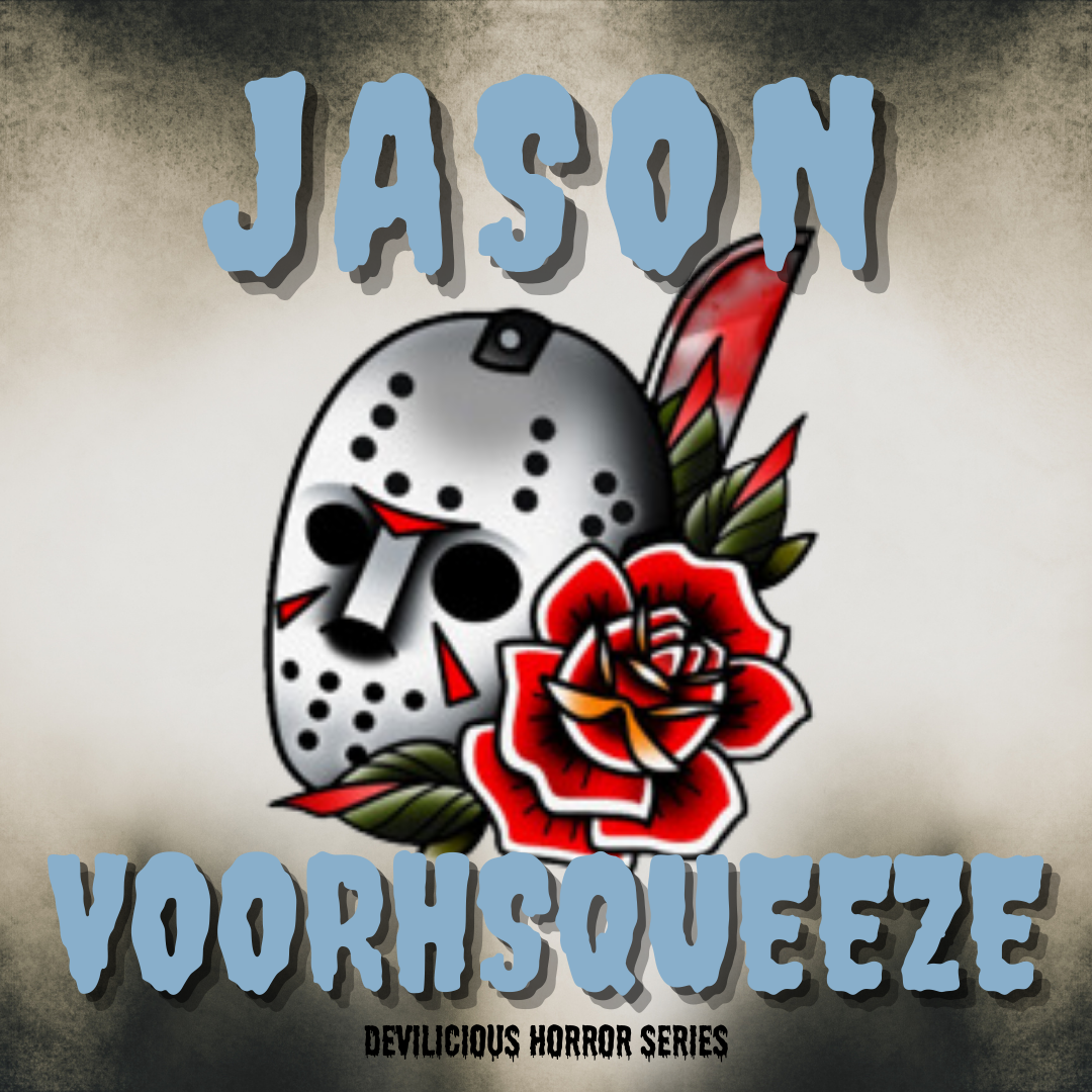Jason VoorhSQUEEZE