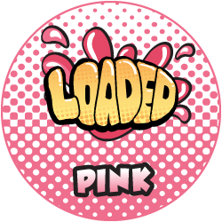 Loaded - PINK